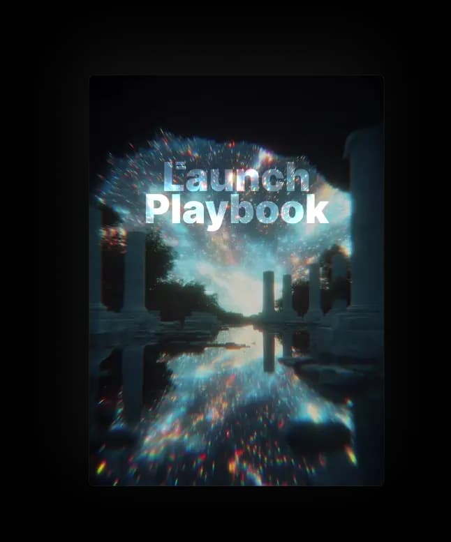 Launch Playbook